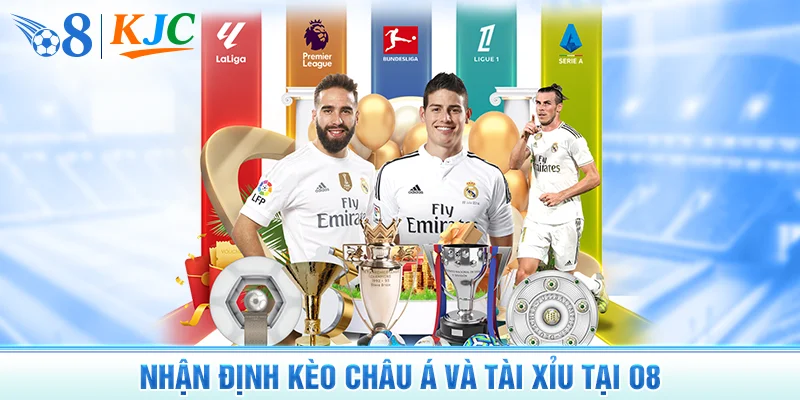 Nhận Định Kèo Châu Á Và Tài Xỉu Tại O8