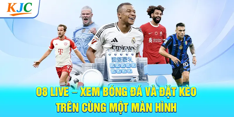 O8 Live – Xem Bóng Đá Và Đặt Kèo Trên Cùng Một Màn Hình